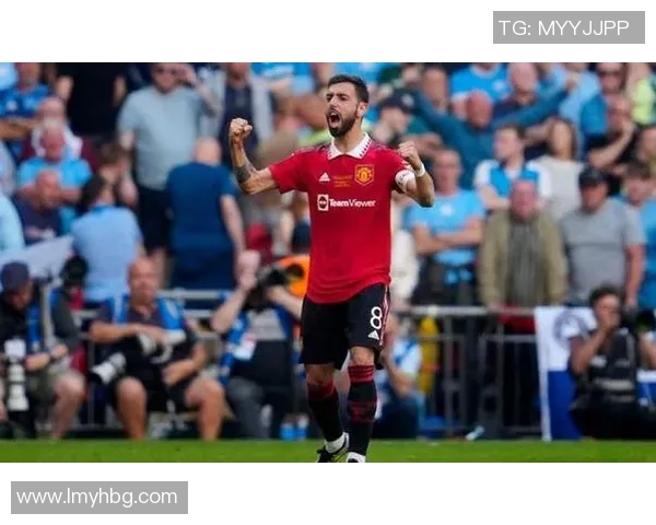 布鲁诺费尔南德斯在球场上的精彩表现与未来发展潜力分析