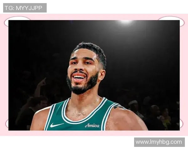 杰森塔图姆如何在NBA赛场上展现超凡实力与领导力
